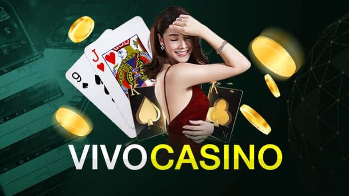VIVO Casino ค่ายเกมยอดฮิต มาแรงที่สุด ในตอนนี้ รวมเว็บเกมเดิมพัน ทุกรูปแบบ